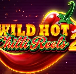 Wild Hot Chilli Reels 2
