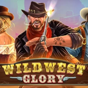 Wild West Glory